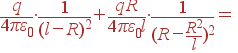 \frac{q}{4\pi\varepsilon_0}\cdot\frac{1} {(l-R)^2}+\frac{qR}{4\pi\varepsilon_0l}\cdot\frac{1}{(R-\frac{R^2}{l})^2} =